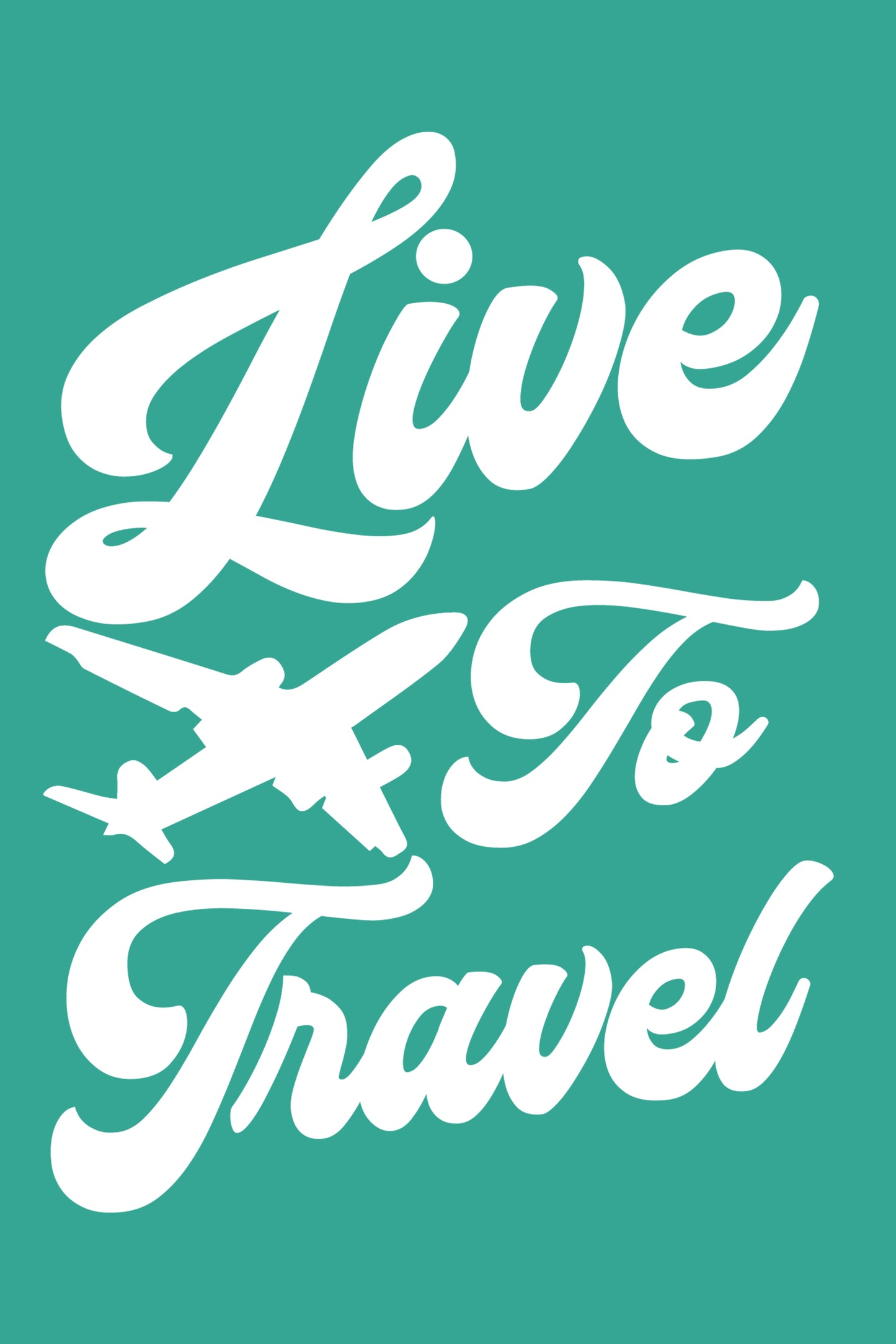 Live To Travel Tee