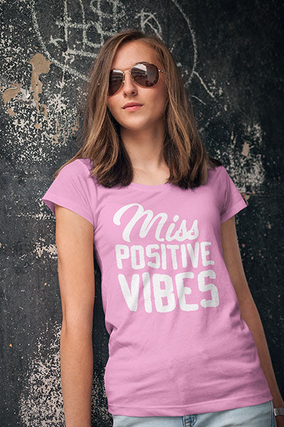 Miss Positive Vibe Tee