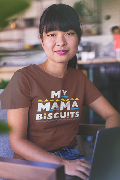 My Mama Buscuits Tee